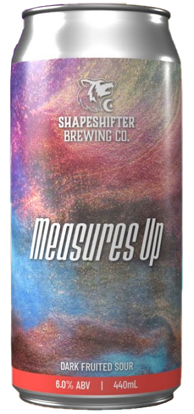 Shapeshifter Measure Up Dark Sour 6%