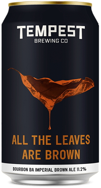Tempest All the Leaves Brown