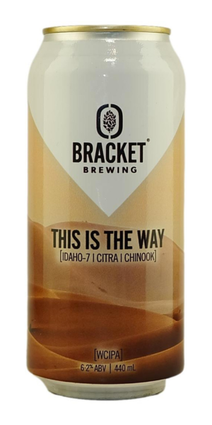 Bracket This Is The Way WCIPA