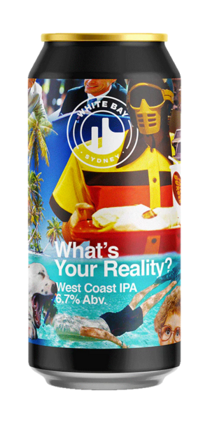 White Bay What's Your Reality