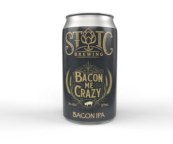 Stoic Bacon Me Crazy